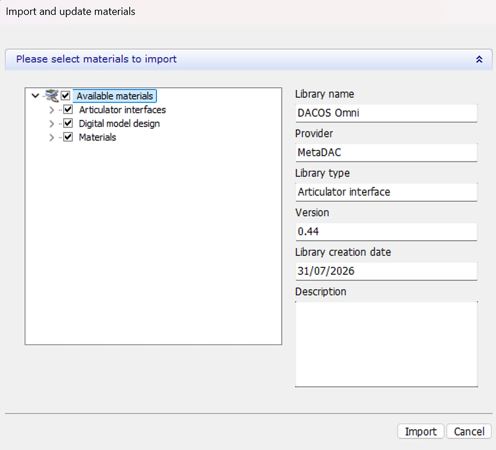 Finestra di import del Control Panel 3Shape con library name DACOS Omni, provider MetaDAC, versione 0.44.